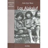 Los Alakaluf Juan José Rossi