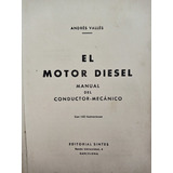 Libro Motor De Diesel Vallés 141a3