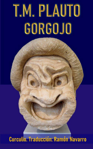 Libro: T. M. Plauto: El Gorgojo (spanish Edition)