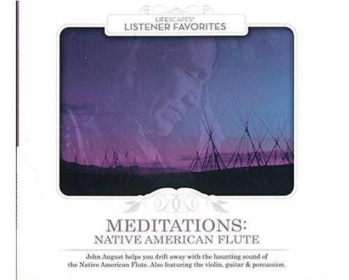 Meditaciones: Native American Flute (+4 Bonus Tracks).