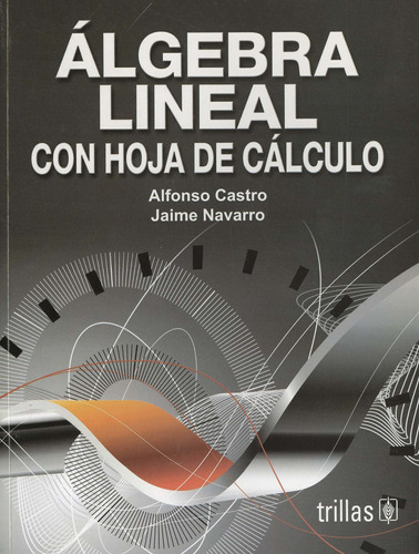 Algebra Lineal Con Hoja De Calculo