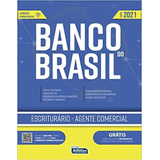 Livro Apostila Banco Do Brasil - Escriturário - Agente Comercial / Edital 2021 - Editora Alfacon [2021]