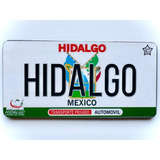 Hidalgo Imán Refrigerador Nevera Placa Vehicular Souvenirs
