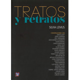 Tratos Y Retratos - Silvia Lemus - Nuevo - Original