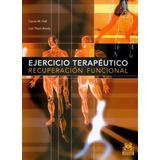 Libro Ejercicio Terapeútico Recuperación Funcional - Hall