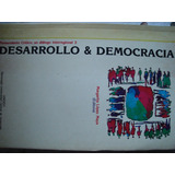 Desarrollo Y Democracia.. Lopez Maya
