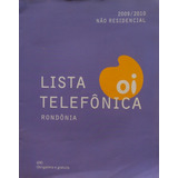 Lista Telefônica Oi Rondônia 2009/2010 Não Residencial