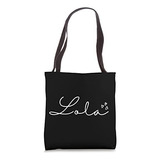 Lola, Pretty Script Abuela Con Corazones Lola Bolsa De Tela