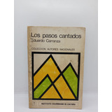 Los Pasos Cantados - Eduardo Carranza - Poesía Colombiana