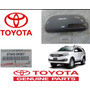 Tapa Retrovisor Izquierdo Toyota Fortuner Nacinal 2012/2023 Toyota Fortuner
