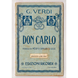 Antiguo Programa Opera Teatral Don Carlo De G. Verdi