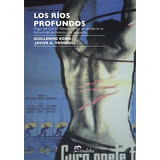 Los Ríos Profundos - Korn, Guillermo (papel)