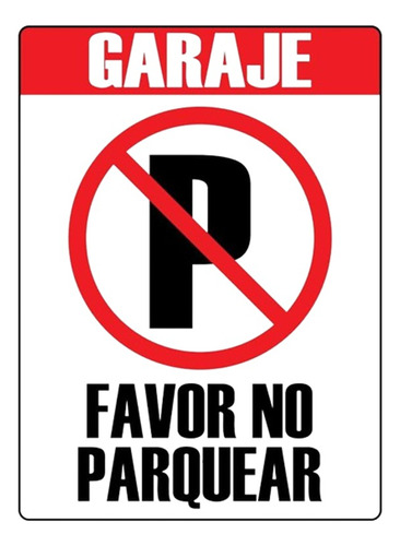 Señalización Aviso Prohibido Parquear Laminado Medidas 30x40