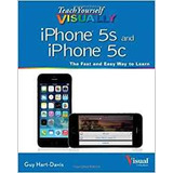 Teach Yourself Visually iPhone 5s And iPhone 5c