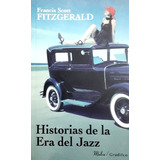 Historias De La Era Del Jazz - F. Scott Fitzgerald Gradifco