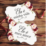 Placa De Cadeira Dos Noivos Casamento, Ela É Minha Vida