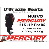 Motor Fuera De Borda Mercury 115 Hp 4 Tiempos Proxs Dorazio 