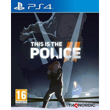 Jogo This Is The Police 2 Ps4 Original