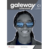 Gateway To The World C1 Wb Digital Wb--macmillan