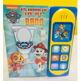 Paw Patrol - Es Hora De Ir Al Baño - Nickelodeon