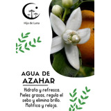 Agua De Azahar Natural 100% Pura 120ml (hidrolato)