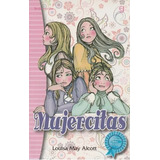 Mujercitas Serie Escolar/ Libro Nuevo Y Original