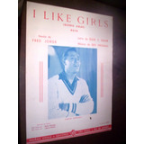 Partitura  Rock I Like Girls 1960 Versão De Fred Jorge