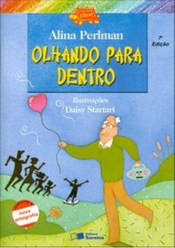 Olhando Para Dentro, De Perlman, Alina. Série Coleção Jabuti Editora Somos Sistema De Ensino Em Português, 2009