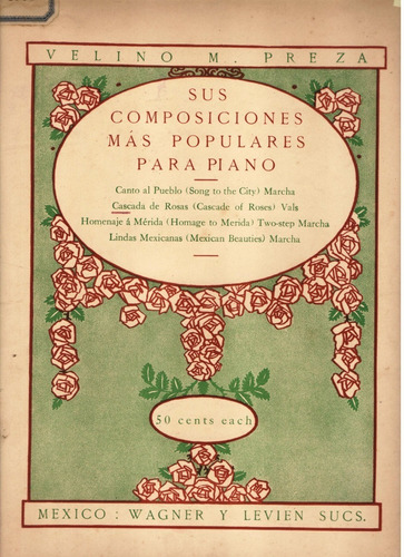 Partitura Original De Cascada De Rosas Por Velino M. Preza