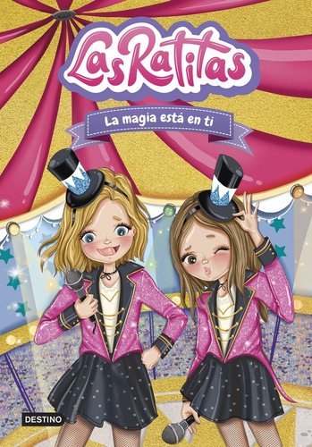 Las Ratitas 10 La Magia Esta En Ti - Las Ratitas