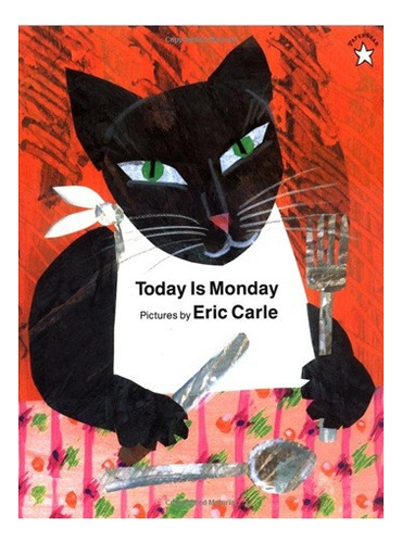 Today Is Monday, De Carle, Eric. Editorial Penguin Usa, Tapa Blanda En Inglés Internacional, 2007
