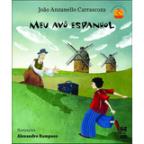 Livro Meu Avô Espanhol