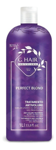 Ghair Profissional Perfect Blond Tratamento Antivolume 1l