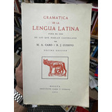 Gramática De La Lengua Latina Para Los De Habla Castellana