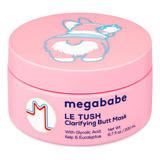 Megababe Le Tush Mascarilla Para Glúteos Y Cuerpo Aclarante