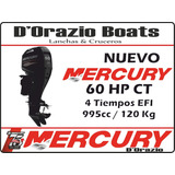 Motor Fuera De Borda Mercury 60 Hp 4 Tiempos Ct Full Dorazio