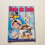 Revista  Meia De Seda Porta Treco Infantil Porta-toalha N°01