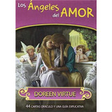 Los Ángeles Del Amor Oráculo - Libro + 44 Cartas - D. Virtue