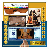 Evaluación & Tasación - Cello Antiguo - Prof. Dmitry Rodnoy