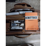 Maquina De Tejer Knittax Ii Con Suplemento Usada
