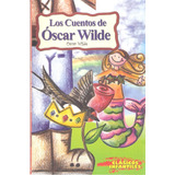 Cuentos Infantiles Los Cuentos De Oscar Wilde Libro