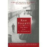 The Man From St. Petersburg, De Ken Follett. Editorial Penguin Books, Tapa Blanda En Inglés