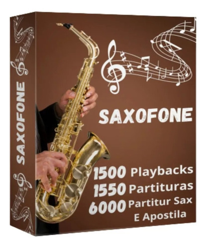 1550 Playbacks+1550 Partituras +6000 Part. Sax E Apostila