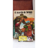 Clásico - El Lazarillo De Tormes - Ilustrado - Saeta - 1985