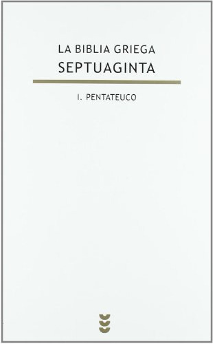 La Biblia Griega - Septuaginta 1 - Pentateuco, De Aa. Vv.. Editorial Sígueme (pr), Tapa Blanda En Español