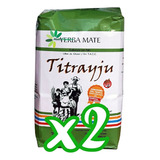Yerba Mate Titrayju - Pack X 2 Kg 