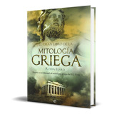 Libro El Gran Libro De La Mitología Griega - Robin Hard   