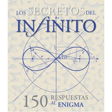 Los Secretos Del Infinito, De Aa.vv. Es Varios. Serie N/a, Vol. Volumen Unico. Editorial Ilusbooks, Tapa Blanda, Edición 1 En Español