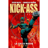 Kick-ass. La Chica Nueva. Libro Dos - Niles, Frusin