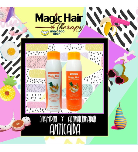 Shampoo Y Acondicionador Banana Y Piña Anticaida Magic Hair